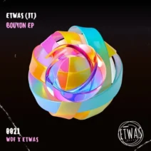 Etwas (IT) - Bouyon EP [WEDONTFIT x ETWAS]