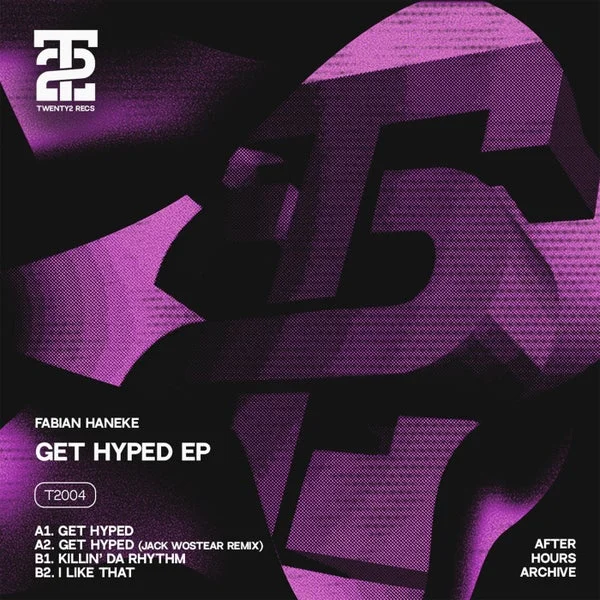 Fabian Haneke – Get Hyped EP