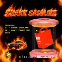 Forget Create – Shake Gasoline cover