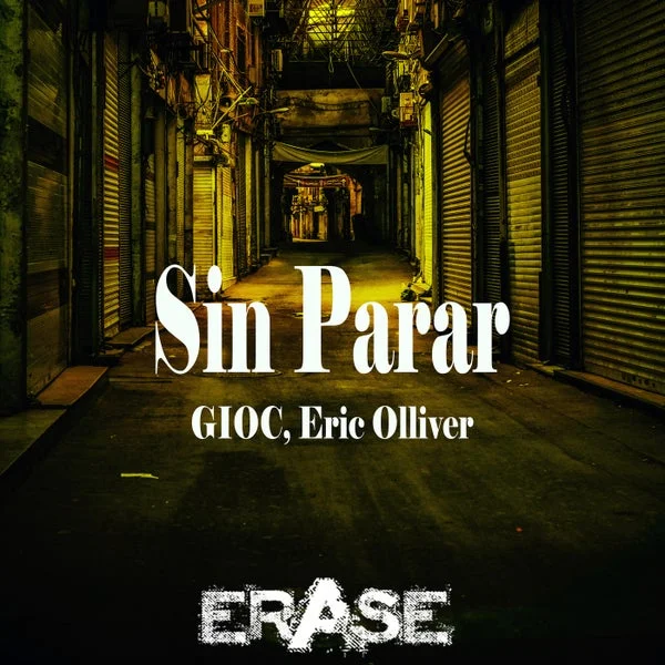 GIOC, Eric Olliver – Sin Parar