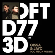GISSA, JayC (NL) - Too Much For Me - Extended Mix [Defected]