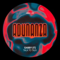 Gabby (IT) - Talk To Talk [ADUNANZA]