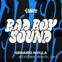 Genairo Nvilla – Bad Boy Sound cover