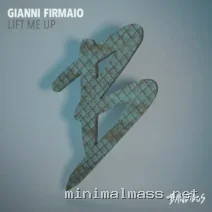Gianni Firmaio – Lift Me Up cover