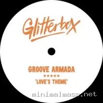 Groove Armada – Love’s Theme – Extended Mix cover
