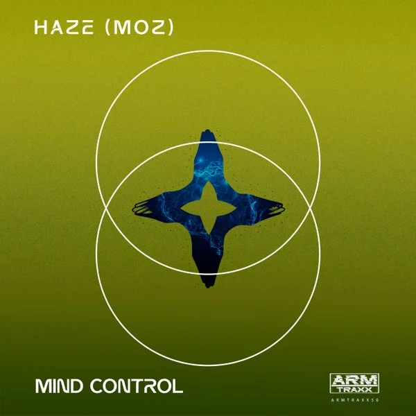 HAZE (MOZ) – MIND CONTROL