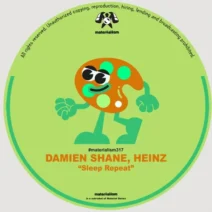HEINZ, Damien Shane - Sleep Repeat [Materialism]