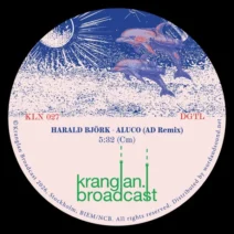 Harald Bjork - Aluco [Kranglan Broadcast]