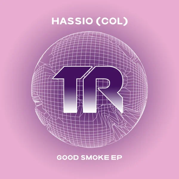 Hassio (COL), Sammy Morris, Whay – Good Smoke EP