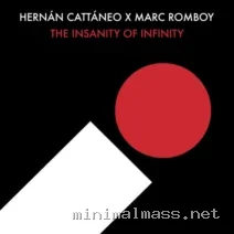 Hernan Cattaneo, Marc Romboy – The Insanity of Infinity cover