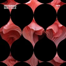 Hotswing - She Calls [OFF FIRE]