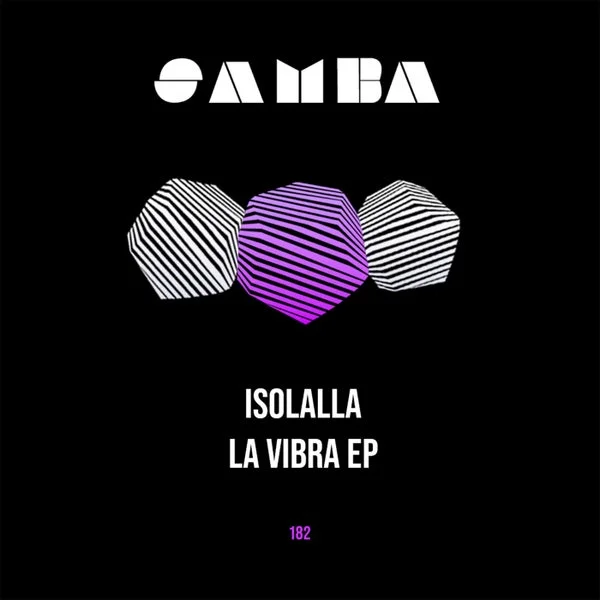 Isolalla – La Vibra EP