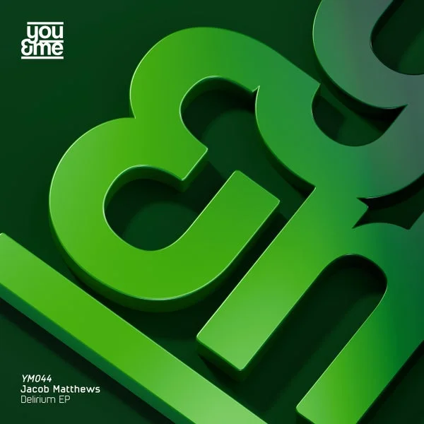 Jacob Matthews – Delirium EP