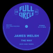 James Welsh - The Way (Nick Curly Remix) [Full Circle]
