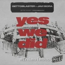 Javi Bora, Gettoblaster – Yes We Did cover