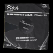 Jean Pierre, Casas - Powah EP [Pitch Records]