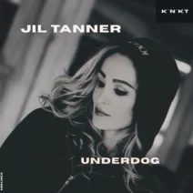 Jil Tanner - Underdog (Extended Mix) [K N KT]
