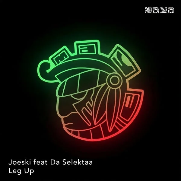 Joeski, Da Selektaa – Leg Up