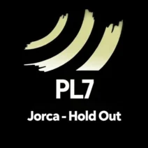 Jorca - Hold Out [PL7]