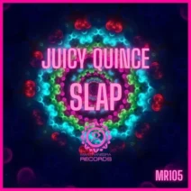 Juicy Quince - Slap [Mantranegra Records]