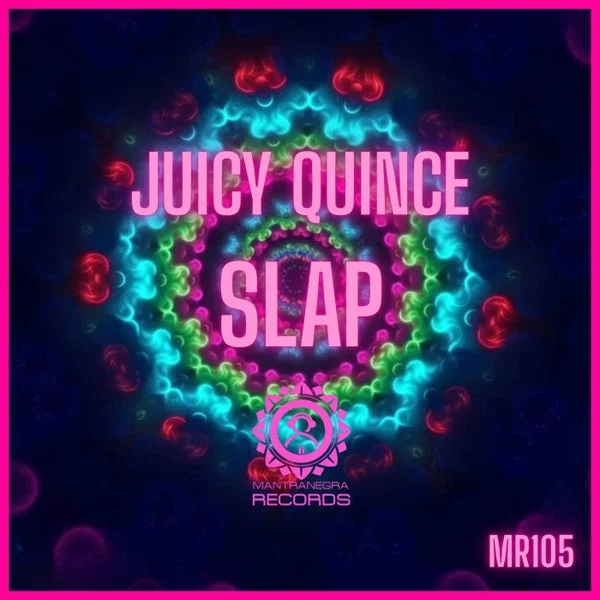 Juicy Quince – Slap