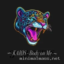 KAIOS – Body on Me cover