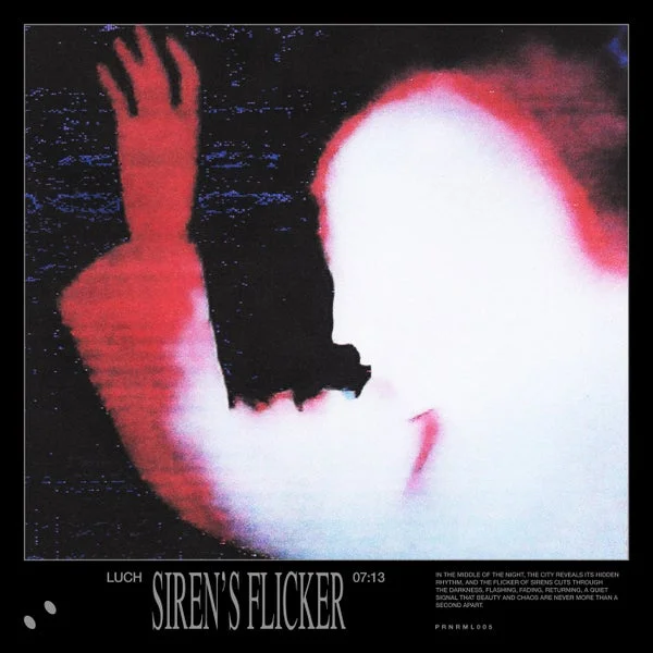 LUCH – Siren’s Flicker