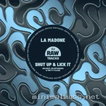 La Madone – Shut Up & Lick It cover