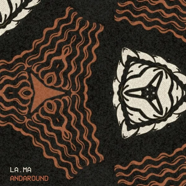 La.Ma – Andaround