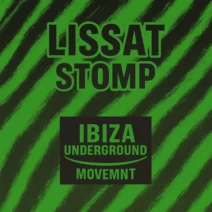 Lissat - Stomp [IBIZA UNDRGROUND MOVEMNT]