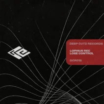 Lophius Rec - Lose Control [Deep Cutz Records]