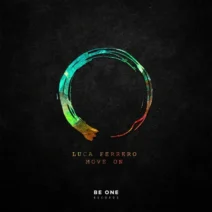 Luca Ferrero - Move On [Be One Records]