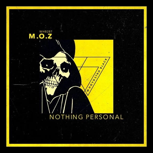 M.O.Z – Nothing Personal