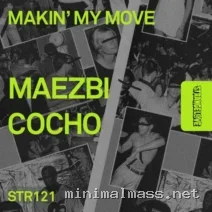 Maezbi, Cocho – Makin’ My Move cover