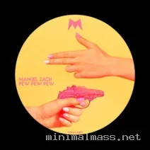 Manuel Zach – Pew Pew Pew cover