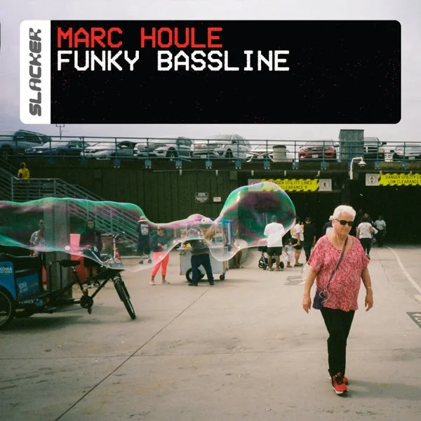 Marc Houle – Funky Bassline
