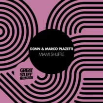 Marco Plazetti, D3NN - Miami Shuffle [Great Stuff Talents]