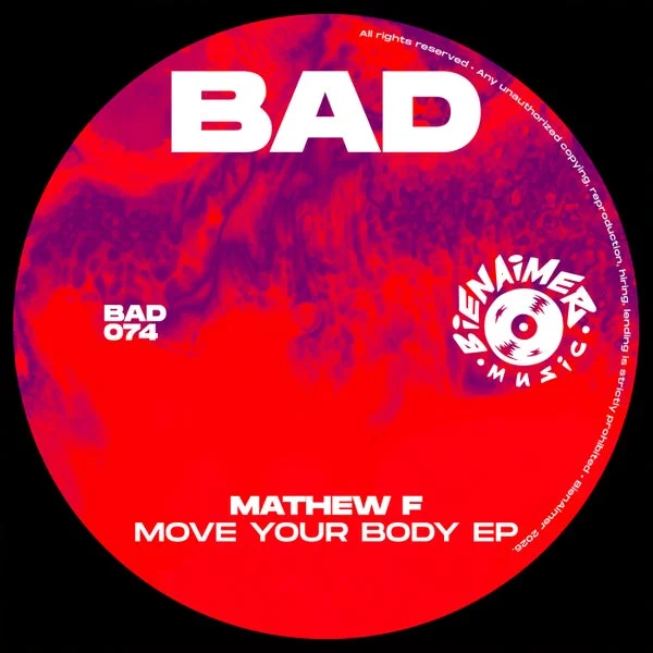 Mathew F – Move Your Body EP
