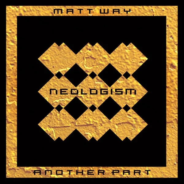 Matt Way – Another Part