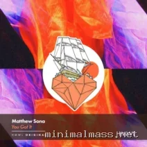 Matthew Sona – You Got It (Extended Mix) cover