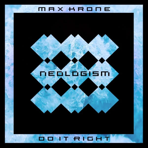 Max Krone – Do It Right