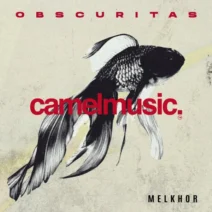 Melkhor - Obscuritas [CamelMusic Records]