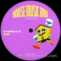 Minow – Me Enamoré del Dj cover