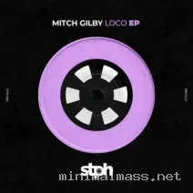 Mitch Gilby – Loco EP cover