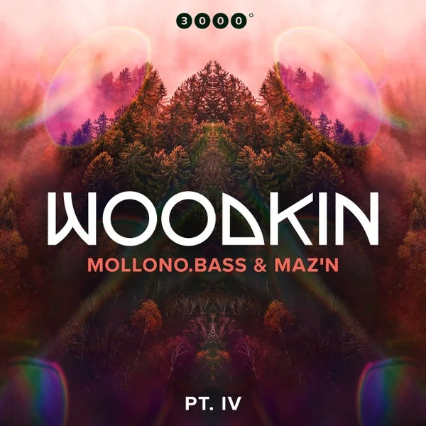 Mollono.Bass, MAZ’N, WOODKIN – WOODKIN – Part 4