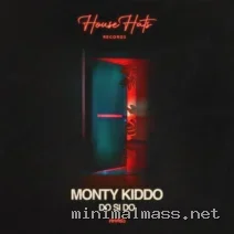 Monty Kiddo – Do Si Do cover
