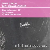 Mr. Kavalicious, Sho (UK) – Bad Influence EP cover
