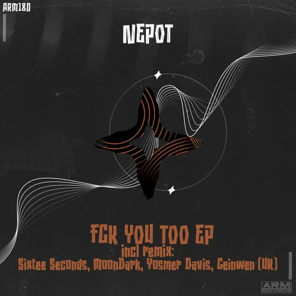 NEPOT – FCK YOU TOO EP