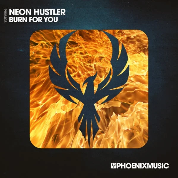 Neon Hustler – Burn For You