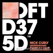 Nick Curly, Danny P, Caleb Laurenson – Underground – Danny P & Caleb Laurenson Extended Mix cover